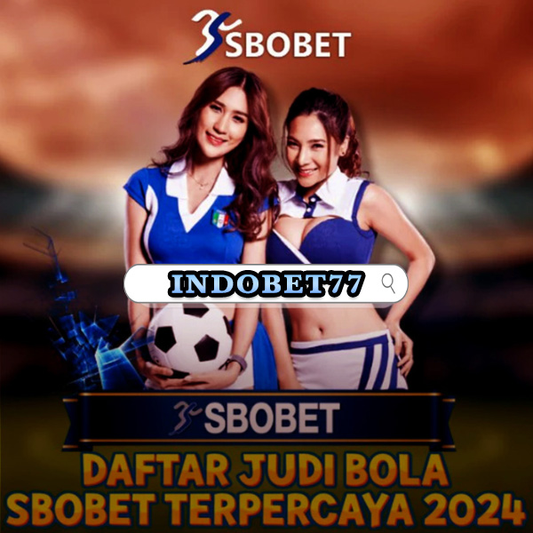Agen Judi Bola Online Panduan Lengkap dan Tips Memilih yang Tepat